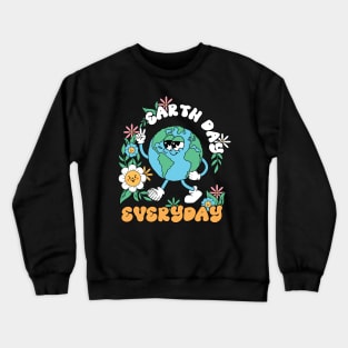 Everyday  Earth day Crewneck Sweatshirt